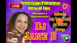 Dj Jane B   - Freestyle Paradise -  09/09/2023