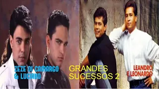 Zeze di Camargo e Luciano e Leandro e Leonardo Grandes Sucessos 360p