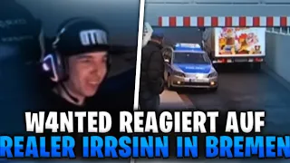 W4ntedOfficial reagiert auf EXTRA 3 - REALER IRRSINN in Bremen (2/2) | W4TD-Reactions #5