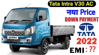 Tata Intra V30 AC Bs6 2022 Price | On Road price | Tata Intra V30 AC Bs6, Down payment,loan Emi