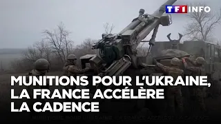 Livraison de munitions pour l'Ukraine : la France accélère la cadence