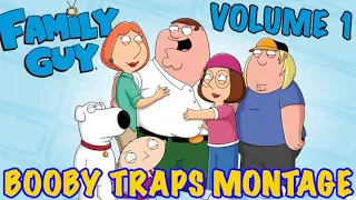 Family Guy [Volume 1] Booby Traps Montage (Music Video)