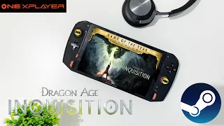 🔥ONE XPLAYER🔥 🎮 DRAGON AGE INQUISITION GOTY 🎮