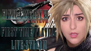 FINAL FANTASY 7 REBIRTH | LIVE | FIRST TIME PLAYING FF7 | PART 1