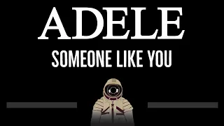 Adele • Someone Like You (CC) 🎤 [Karaoke] [Instrumental Lyrics]