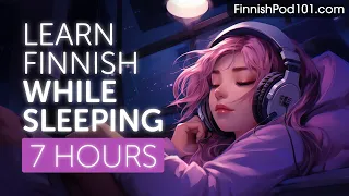 Learn Finnish While Sleeping 7 Hours - Learn ALL Basic Phrases