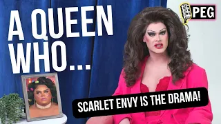 Scarlet Envy is the Drama on A QUEEN WHO