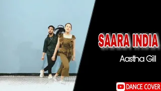 Aastha Gill - Saara India | Priyank Sharma | Choreography By Ajay Sharma |