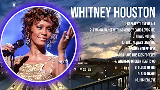 Whitney Houston Mix Top Hits Full Album ▶️ Full Album ▶️ Best 10 Hits Playlist