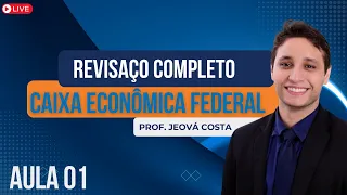 REVISAÇO CEF AULA 01 - Atualidades do SFN