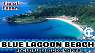 Blue Lagoon Pagudpud Ilocos Norte and nearby Tourist Spots || The Lonetraveler