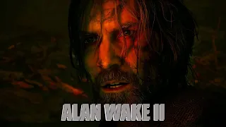 Прохождение Alan Wake 2 ♦ ИГРА ПОЛНОСТЬЮ!