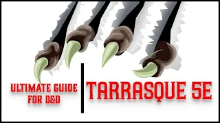 Tarrasque 5e - Ultimate Guide for Dungeons and Dragons