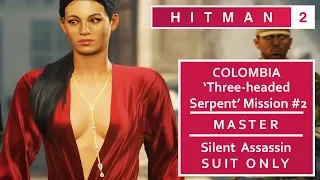 HITMAN 2 | Colombia ‘Three-Headed Serpent’ Mission #2 – MASTER / Silent Assassin / Suit Only
