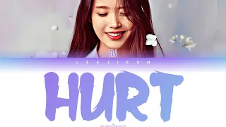 IU (아이유) - Hurt  (Original By NEWJEANS)   [Color coded lyrics Eng/ Rom/ Han]