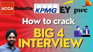 How to prepare for Big 4 Interview