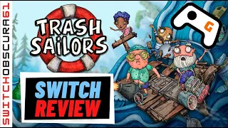 Trash Sailors Review for Nintendo Switch