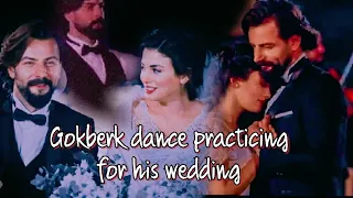 Gokberk demirci dance practicing for his wedding with Ozge yagiz 🕺❤️