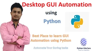 Desktop GUI Automation using Python | Automate your Desktop Applications | Automate Your Daily task