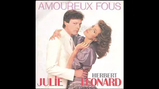 JULIE et HERBERT LEONARD  amoureux fou          ( 1983 )