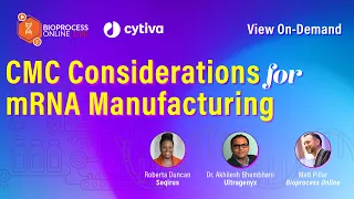 CMC Considerations For mRNA Manufacturing