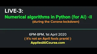 LIVE-3: Numerical methods in Python (for AI) -II