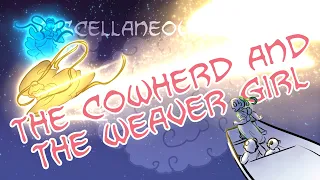 Miscellaneous Myths: The Cowherd And The Weaver Girl