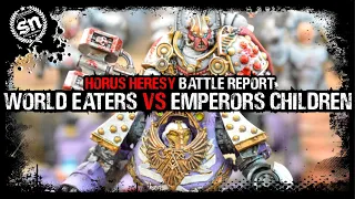 World Eaters vs Emperor’s Children - Warhammer Horus Heresy (Battle Report)