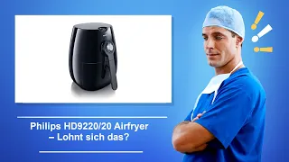 🚑 Philips HD9220/20 Airfryer – Lohnt sich das?