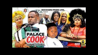 PALACE COOK Season 1&2{new trending blockbuster movie}zubby michael 2022 latest nigeria movie