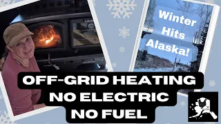 Off-grid Alaskan Heat,  Staying warm with no electricity or fuel! | wood Cookstove and Blaze King