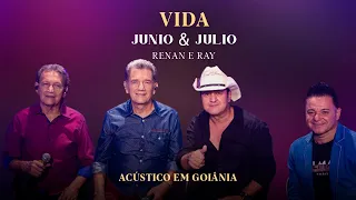 Junio e Julio Feat Renan e Ray - Vida