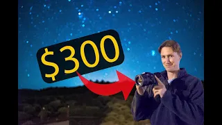 The $300 Camera that can SEE 1 BILLION STARS! 📸🌟