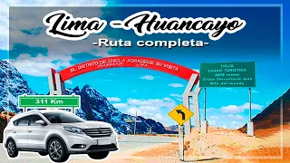 Ruta completa LIMA - HUANCAYO por la carretera central 310 KM