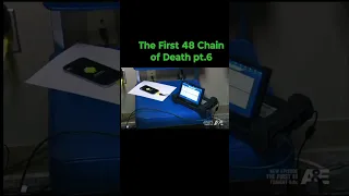 The First 48 Chain of Death pt.6