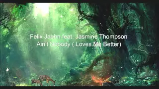 [1 HOUR] Felix Jaehn   Ain't Nobody ft Jasmine Thompson