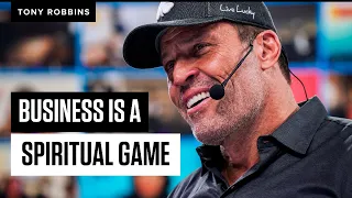 Business is a Spiritual Game | Tony Robbins