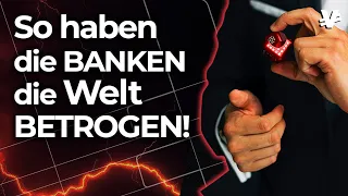 Der größte MANIPULATIONS-SKANDAL der BANKEN-Geschichte! - VisualEconomik DE
