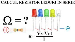 CALCUL REZISTOR PENTRU LIMITARE CURENT LA LEDURI SERIE * ELECTRONICA PENTRU INCEPATORI