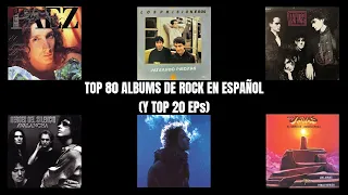 Top 80 Álbumes De Rock En Español (Y Top 20 EPs)