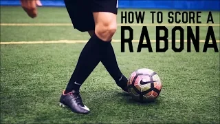 How To Score a Rabona | The Ultimate Guide To Kicking a Rabona