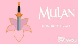 Karaoke Time! - Honor To Us All - Mulan