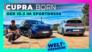 Der Cupra Born: Mehr Leistung - Mehr Interieur - Mehr ID.3?