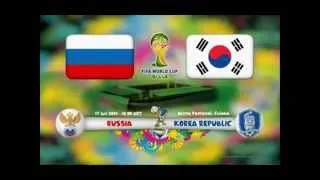 Russia vs Korea Republic 2014 World