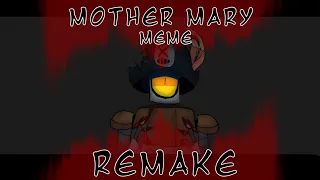 Mother Mary | MEME Animation | REMAKE | Brawl Stars | Darryl