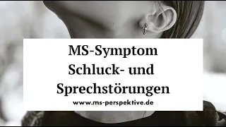 #128 - Was kannst Du bei MS-bedingten Sprech- und Schluckstörungen tun?