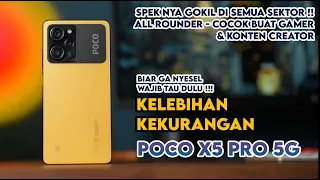 TERLALU KENCENG !! Inilah Kelebihan dan Kekurangan POCO X5 PRO 5G Indonesia