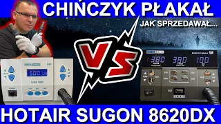 CHIŃCZYK PŁAKAŁ jak SPRZEDAWAŁ - Test HotAir SUGON 8620DX.