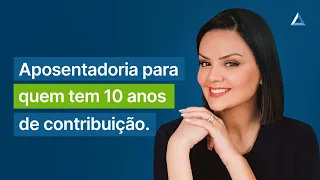 Como se aposentar com menos de 15 anos de contribuição?