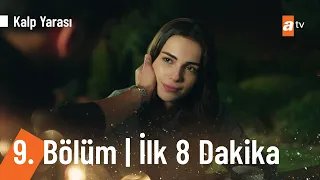 Kalp Yarası 9. Bölüm İlk 8. Dakika